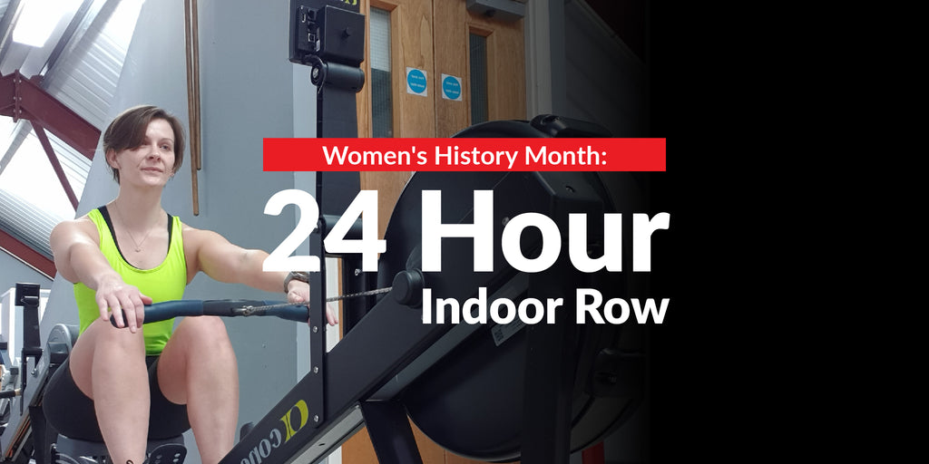 Women's History Month: 24 Hour Indoor Row