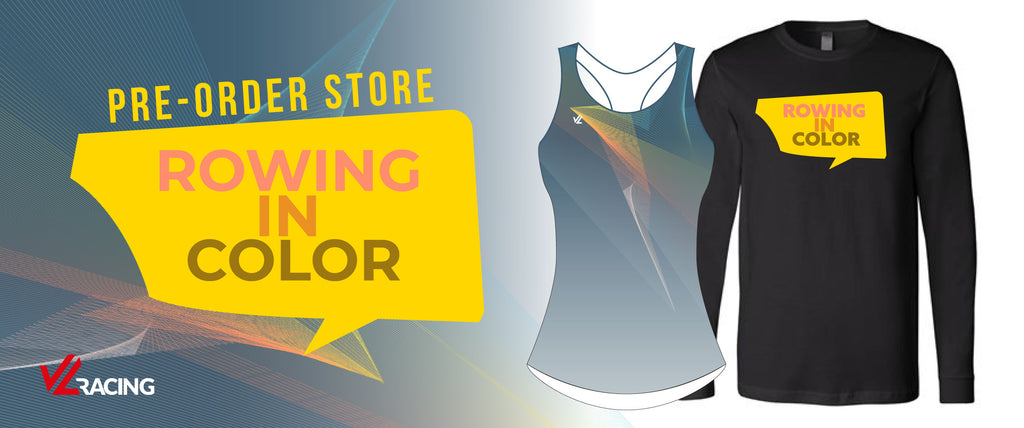 Rowing in Color: Pre-Order Store